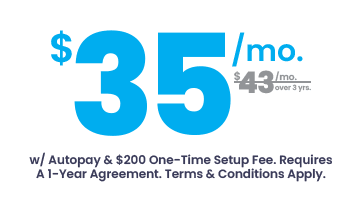 $35/mo. with autopay and $200 one-time setup fee